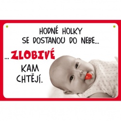 Vtipná cedulka s nápisem: Holky